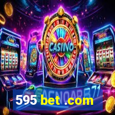 595 bet .com